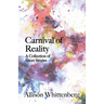 Carnival of Reality: A Collection of Short Stories