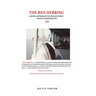 The Red Herring: A Novel Approach to Explain What Really Happened on 9/11