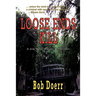 Loose Ends Kill: (A Jim West Mystery Thriller Series Book 3)