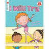 I Will Try