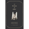 Of Wings and Dirt