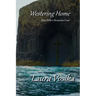 Westering Home