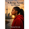 A Bridge Across the Ocean