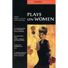 Plays on Women: Anon, Arden of Faver