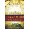 The Kingdom of God and Its Righteousness