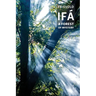 Ifá: A Forest of Mystery