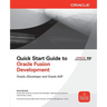 Quick Start Guide to Oracle Fusion Development: Oracle JDeveloper and Oracle ADF