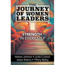 The Journey of Women Leaders: Strength in Every Step