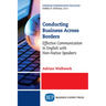 Conducting Business Across Borders: Effective Communication in English with Non-Native Speakers