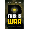 This Is War: Porn-Free In 10 Days Or Your Salvation Back