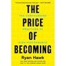 The Price of Becoming: The Compounding Practices of High Performance