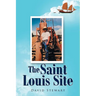 The Saint Louis Site