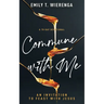 Commune with Me: An Invitation to Feast with Jesus