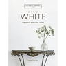 For the Love of White: The White and Neutral Home