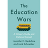 The Education Wars: A Citizen's Guide and Defense Manual