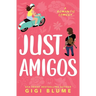 Just Amigos