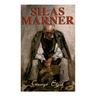 Silas Marner: The Weaver of Raveloe (Victorian Novel)