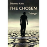 The Chosen: Historical Fiction, the Full Trilogy, Three Volumes in One