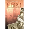 Island of Dreams: A single act of violence always has more than a single victim.