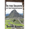 In the Shadow of the Conquistador
