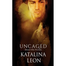 Uncaged