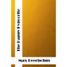 The Happy Hypocrite: (Max Beerbohm Classics Collection)