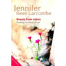 Beauty from Ashes: Reading for times of loss