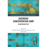 Jasenovac Concentration Camp: An Unfinished Past