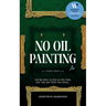 No Oil Painting