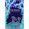 Lily Bowers and the Uninvited Guest