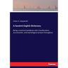 A Sanskrit-English Dictionary: Being a practical handbook with transliteration, accentuation, and etymological analysis throughout