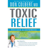 Toxic Relief: Restore Health and Energy Through Fasting and Detoxification