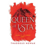 Queen of Ista