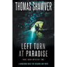 Left Turn at Paradise: A Bibliomystery Thriller