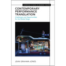 Contemporary Performance Translation