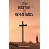 The Doctrine of Repentance