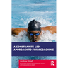 A Constraints-Led Approach to Swim Coaching