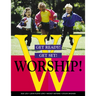 Get Ready! Get Set! Worship!