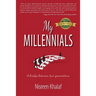 My Millennials: A Bridge Between Two Generations