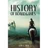 History of Board Games