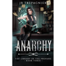 Anarchy: A Paranormal Reverse Harem Romance