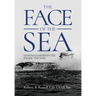The Face of the Sea