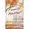 Family Matters: A Fortune Bay Novella