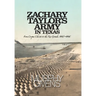 Zachary Taylor's Army in Texas: from Corpus Christi to the Rio Grande 1845 - 1846