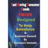 Fmcg: Designed to Help Salesforce & Customer Development Mangers as well as Business Owners