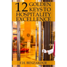 12 Golden Keys To Hospitality Excellence