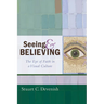 Seeing and Believing: The Eye of Faith in a Visual Culture
