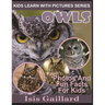 Owls: Photos and Fun Facts for Kids
