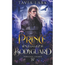 Prince and Bodyguard