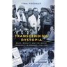 Transcending Dystopia: Music, Mobility, and the Jewish Community in Germany, 1945-1989